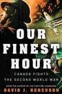 Cover: Our Finest Hour - HarperCollins (Canada) Ltd
