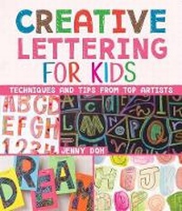 Enlarge image Cover: Creative Lettering for Kids - Sterling