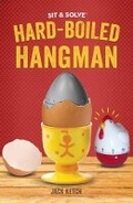Cover: Sit & Solve (R) Hard-Boiled Hangman - Sterling