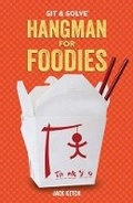 Cover: Sit & Solve (R) Hangman for Foodies - Sterling