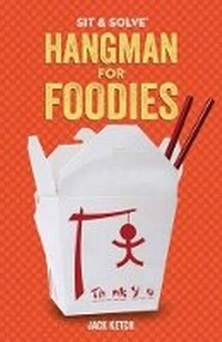 Enlarge image Cover: Sit & Solve (R) Hangman for Foodies - Sterling