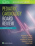 Cover: Pediatric Cardiology Board Review - Lippincott Williams and Wilkins