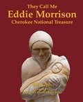 Cover: They Call Me Eddie Morrison - Pelican Publishing Co