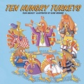 Cover: Ten Hungry Turkeys - Pelican Publishing Co