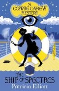 Cover: The Connie Carew Mysteries: The Ship of Spectres - Hodder Children's Books