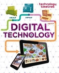 Cover: Technology Timelines: Digital Technology - Franklin Watts Ltd
