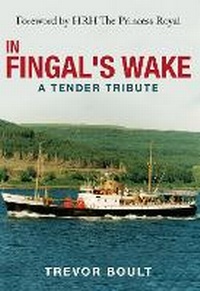 Enlarge image Cover: In Fingal's Wake - Amberley Publishing