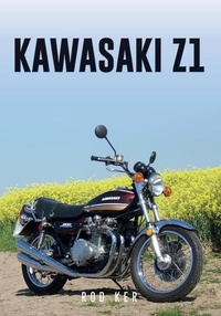 Abbildung von: Kawasaki Z1 - Amberley Publishing