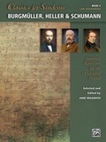 Cover: Classics for Students - Burgm&uuml;ller, Heller & Schumann, Bk 3 - Alfred Publishing Company Inc