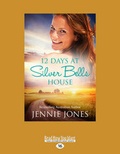 Cover: 12 Days at Silver Bells House - ReadHowYouWant