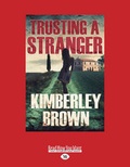 Cover: Trusting a Stranger - ReadHowYouWant