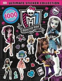 Enlarge image Cover: Ultimate Sticker Collection: Monster High - DK Publishing (Dorling Kindersley)