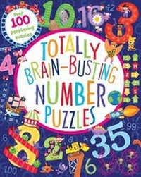 Enlarge image Cover: Totally Brain-Busting Number Puzzles - Parragon Book Service Ltd