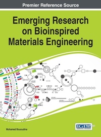 Enlarge image Cover: Emerging Research on Bioinspired Materials Engineering - Idea Group,U.S.