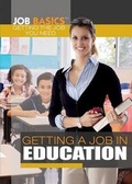 Cover: Getting a Job in Education - Rosen Young Adult