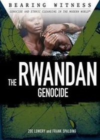 Enlarge image Cover: The Rwandan Genocide - Rosen Young Adult