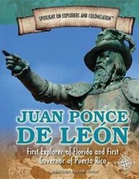 Enlarge image Cover: Juan Ponce de Leon - Rosen Young Adult