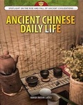Cover: Ancient Chinese Daily Life - Rosen Young Adult