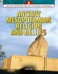 Cover: Ancient Mesopotamian Religion and Beliefs - Rosen Young Adult