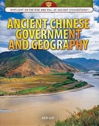 Enlarge image Cover: Ancient Chinese Government and Geography - Rosen Young Adult