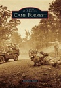 Cover: Camp Forrest - Arcadia Publishing (SC)