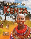 Cover: Spotlight on Kenya - Crabtree Publishing Co,US