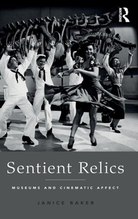 Enlarge image Cover: Sentient Relics - Routledge