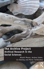 Cover: The Archive Project - Routledge