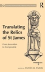 Cover: Translating the Relics of St James - Routledge