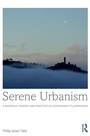 Bild: Serene Urbanism - Routledge