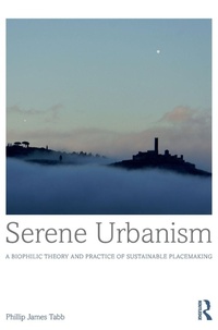 Bild vergrößern Bild: Serene Urbanism - Routledge