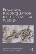 Cover: Peace and Reconciliation in the Classical World - Routledge