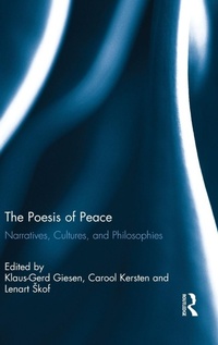 Enlarge image Cover: The Poesis of Peace - Routledge