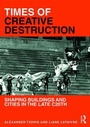 Cover: Times of Creative Destruction - Routledge