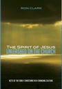 Cover: The Spirit of Jesus Unleashed on the Church - Wipf & Stock Publishers