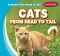 Cover: Cats from Head to Tail - Gareth Stevens Publishing
