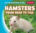 Cover: Hamsters from Head to Tail - Gareth Stevens Publishing