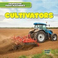 Enlarge image Cover: Cultivators - Gareth Stevens Publishing