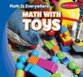 Cover: Math with Toys - Gareth Stevens Publishing