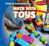 Enlarge image Cover: Math with Toys - Gareth Stevens Publishing