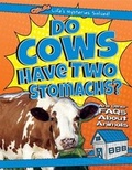 Cover: Do Cows Have Two Stomachs? - Gareth Stevens Publishing