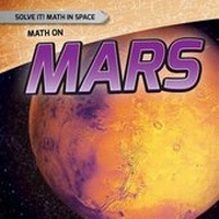 Enlarge image Cover: Math on Mars - Gareth Stevens Publishing