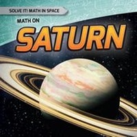 Enlarge image Cover: Math on Saturn - Gareth Stevens Publishing