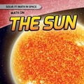 Cover: Math on the Sun - Gareth Stevens Publishing