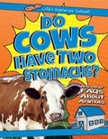 Cover: Do Cows Have Two Stomachs? - Gareth Stevens Publishing
