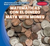 Enlarge image Cover: Matematicas Con El Dinero / Math with Money - Gareth Stevens Publishing
