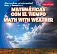 Enlarge image Cover: Matematicas Con El Tiempo / Math with Weather - Gareth Stevens Publishing
