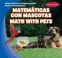 Enlarge image Cover: Matematicas Con Mascotas / Math with Pets - Gareth Stevens Publishing