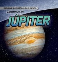 Enlarge image Cover: Matematicas En Jupiter (Math on Jupiter) - Gareth Stevens Publishing