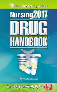 Abbildung von: Nursing2017 Drug Handbook - Lippincott Williams and Wilkins
